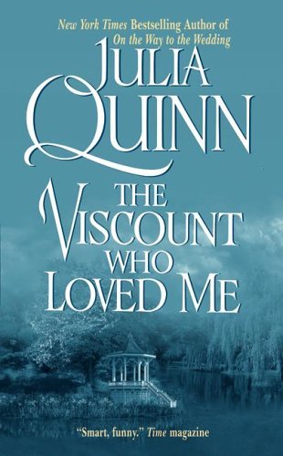 Julia Quinn/The Viscount Who Loved Me