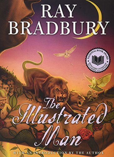 Ray Bradbury/Illustrated Man,The@A Cupid,Texas Novel
