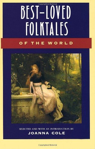 Joanna Cole/Best Loved Folktales of the World