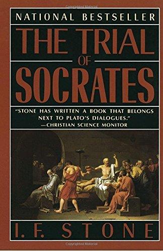 I. F. Stone/The Trial of Socrates
