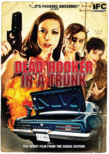 Dead Hooker In A Trunk/Dead Hooker In A Trunk@Ws@Nr