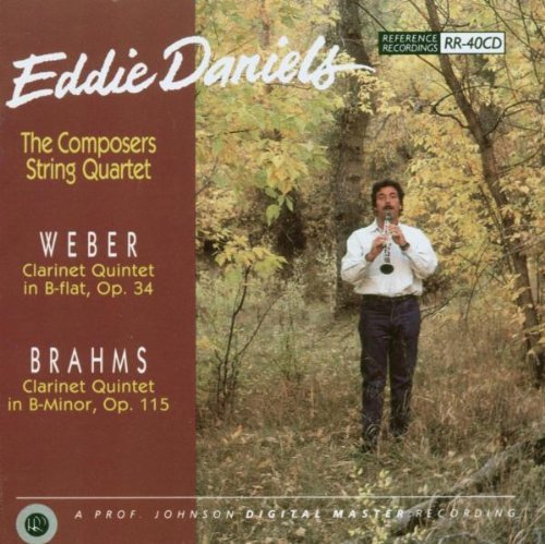 Weber Brahms Quintet Clarinet (2) Daniels*eddie (cl) Composers Str Qt 