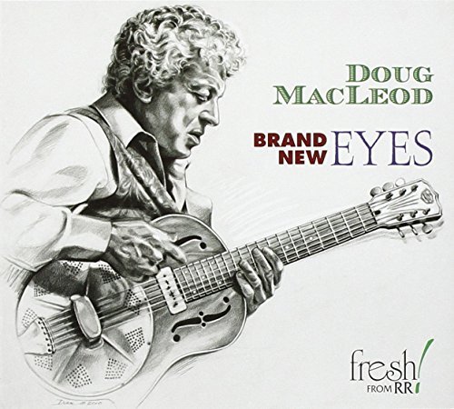 Doug Macleod/Brand New Eyes