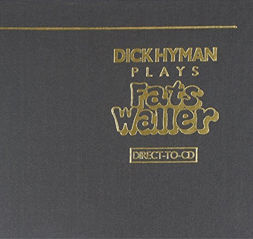 Dick Hyman/Plays Waller