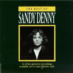 Sandy Denny/Best Of Sandy Denny