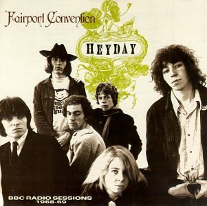 Fairport Convention/Heyday