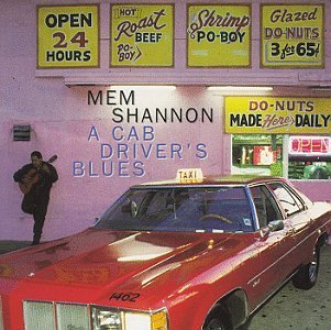 Mem Shannon/Cab Driver's Blues