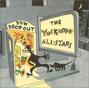 Yockamo All-Stars/Dew Drop Out A New Orleans