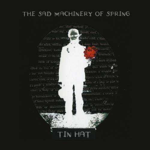 Tin Hat Trio/Sad Machinery Of Spring