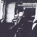 Thelonious Monk London Collection 2 