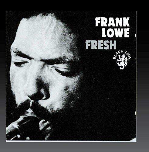 Frank Lowe/Fresh