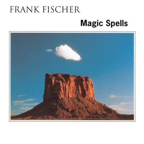 Fischer Frank Magic Spells 