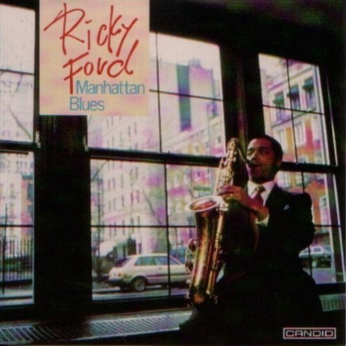 Ricky Ford/Manhattan Blues
