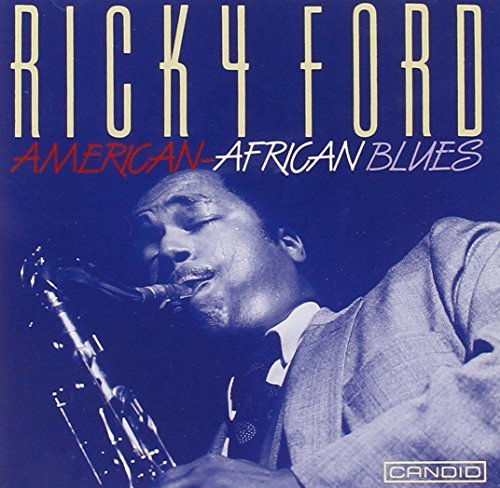 Ricky Ford/American-African Blues
