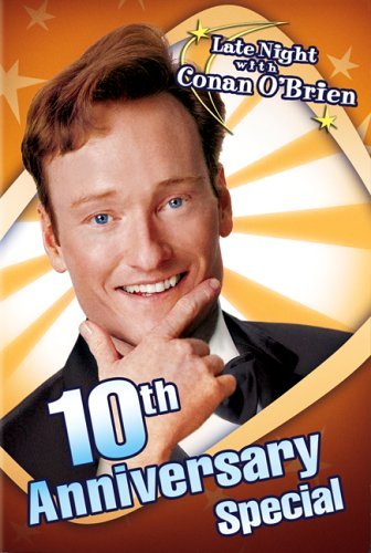 Conan Obrien/10th Anniversary Special@Clr@Nr