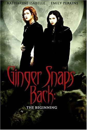 Ginger Snaps 3-Beginning/Ginger Snaps 3-Beginning@Clr@Nr