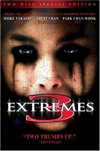3 Extremes/3 Extremes