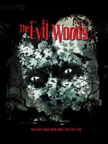 Evil Woods/Evil Woods@Ws@Nr