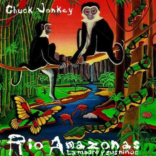 Chuck Jonkey Rio Amazonas La Madre Y Sus Ni 