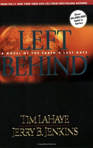 Tim LaHaye & Jerry B. Jenkins/Left Behind@A Novel Of The Earth's Last Days