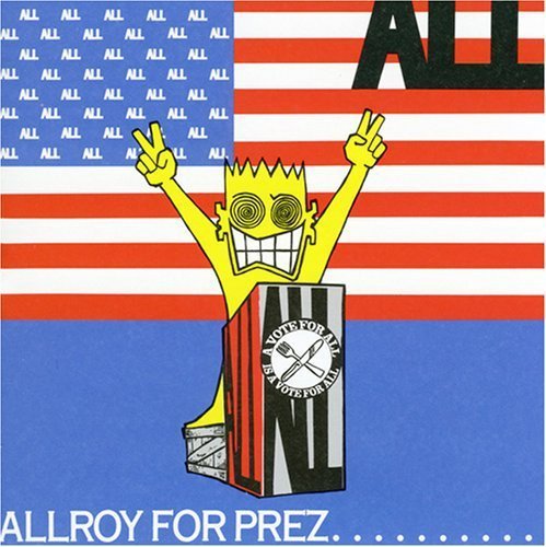 All/Allroy For Prez