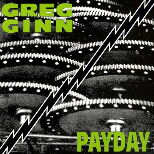 Greg Ginn/Payday-Remixes