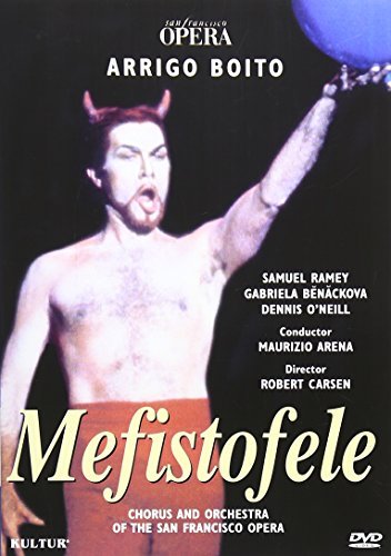 A. Boito/Mefistofele-Comp Opera@Ramey/O'Neill/Beckanova@Arena/San Francisco Opera