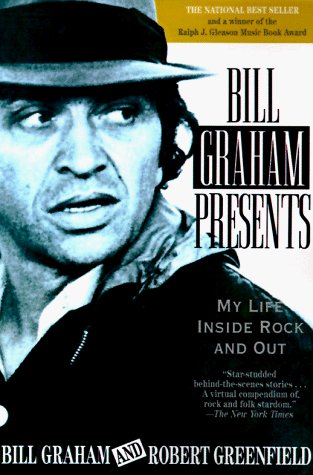 Bill Graham/Bill Graham Presents@My Life Inside Rock & Out