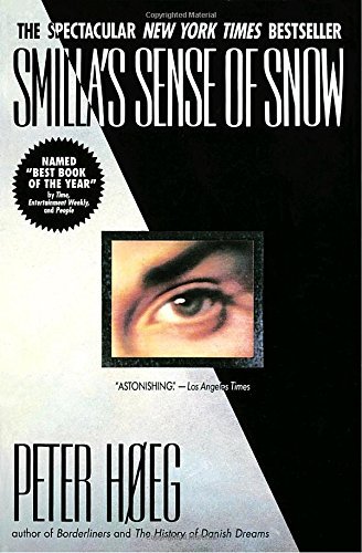 Peter Hoeg/Smilla's Sense of Snow