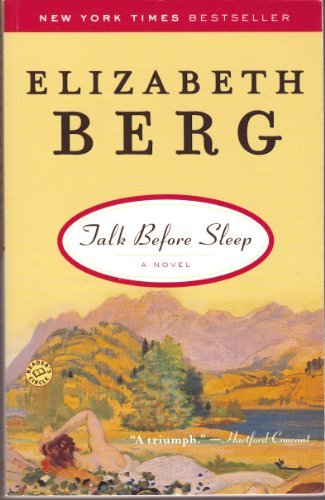 Elizabeth Berg/Talk Before Sleep