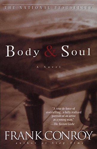 Frank Conroy/Body & Soul