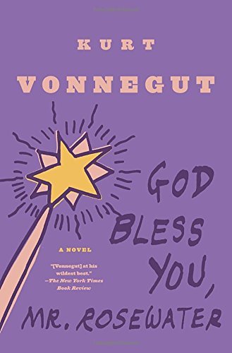 Kurt Vonnegut/God Bless You, Mr. Rosewater