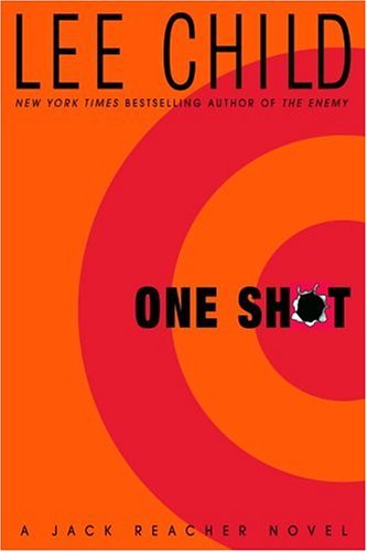 Lee Child/One Shot@Jack Reacher, Book 9