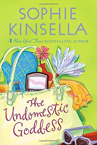 Sophie Kinsella/The Undomestic Goddess