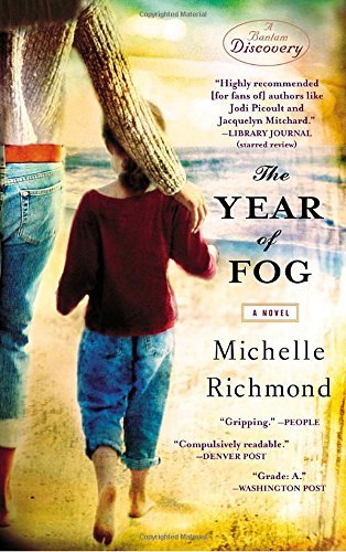 Michelle Richmond/The Year of Fog