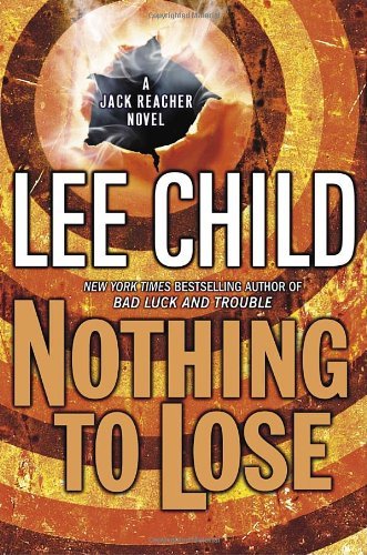 Lee Child/Nothing to Lose
