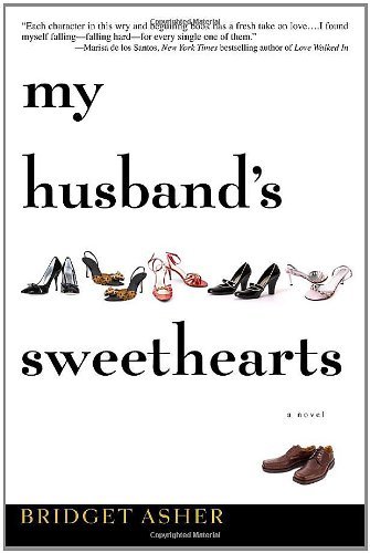 Bridget Asher/My Husband's Sweethearts