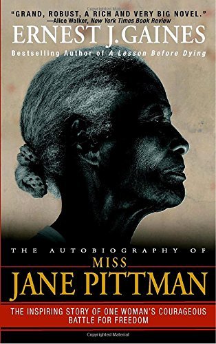 Ernest J. Gaines/The Autobiography of Miss Jane Pittman