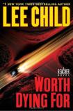 Lee Child Worth Dying For 