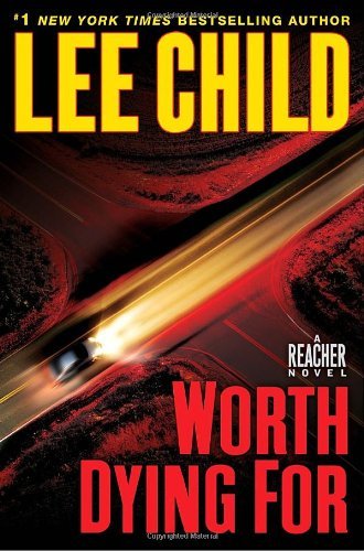 Lee Child/Worth Dying for