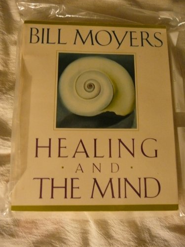 Bill Moyers/Healing & The Mind