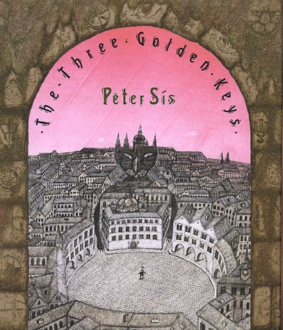 Peter Sis/Three Golden Keys, The
