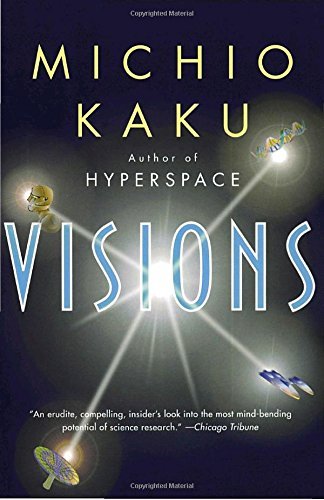 Michio Kaku/Visions