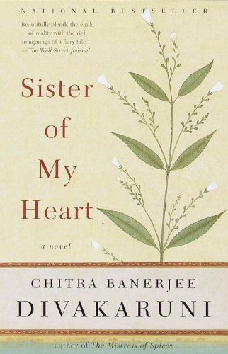 Chitra Banerjee Divakaruni/Sister of My Heart@Reprint
