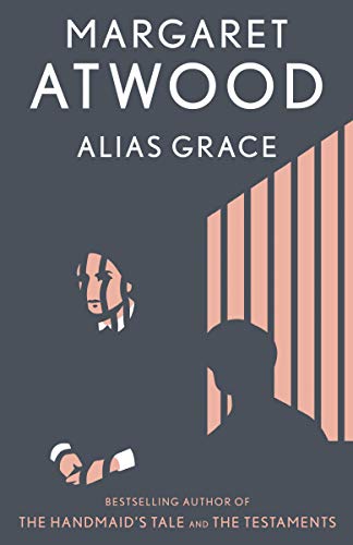 Margaret Atwood/Alias Grace