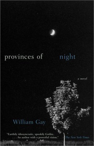 William Gay/Provinces of Night@Reprint