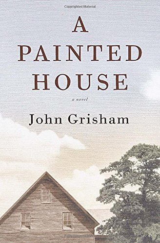 John Grisham/A Painted House