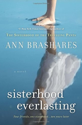 Ann Brashares/Sisterhood Everlasting (Sisterhood Of The Travelin