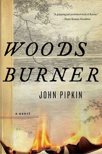 John Pipkin/Woodsburner