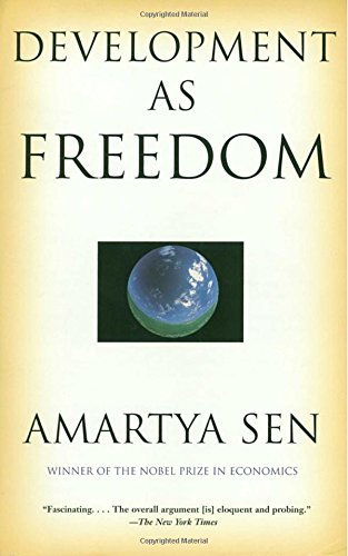 Amartya K. Sen/Development As Freedom